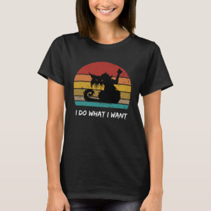 Black Cat Giving Middle Finger Retro I Do What I W T-Shirt