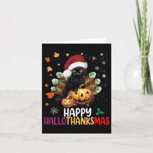 Black Cat Halloween Happy Hallothanksmas Merry Chr Card