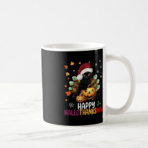 Black Cat Halloween Happy Hallothanksmas Merry Chr Coffee Mug