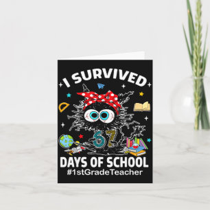 Black Cat I Survived 67 Days Of School 1st Grade T Card