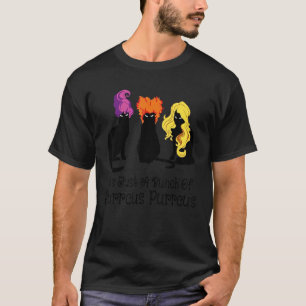 Black Cat It's Just A Bunch Of Hurrcus Purrcus T-Shirt