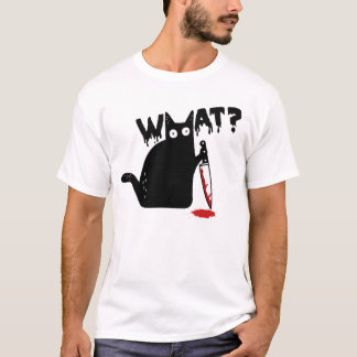 Black Cat Killer Ask What Halloween Knife Sarcasm T-Shirt