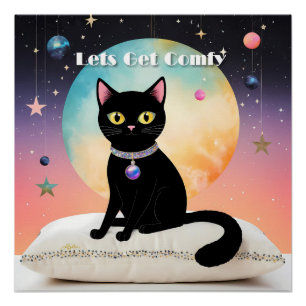 Black Cat - Lets Get Comfy Poster