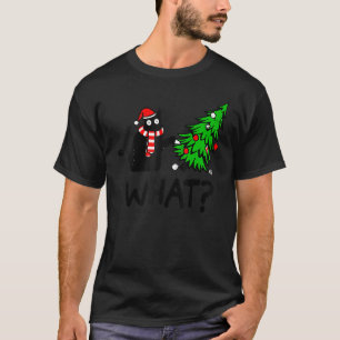 Black Cat  Pushing Christmas Tree Over Cat What 3 T-Shirt