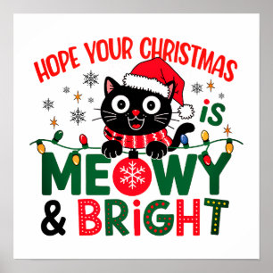 Black Cat Santa Meowy & Bright Christmas Poster