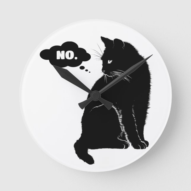 Black Cat Says No - Funny Cat Lover Gift Round Clock (Front)