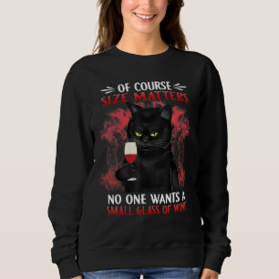 Black Cat Small Glass Of Wine Sweatshirt