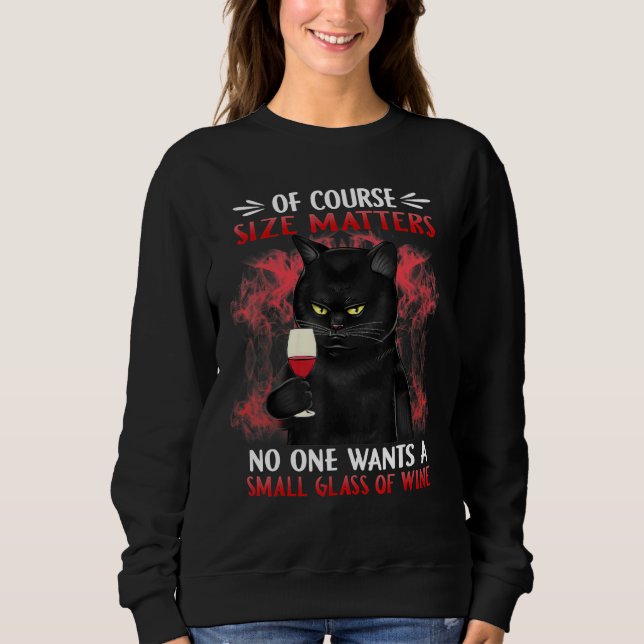 Black Cat Small Glass Of Wine Sweatshirt (Front)