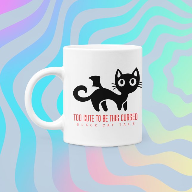 Black Cat Tails "too cute to be this cursed" Mug (Creator Uploaded)