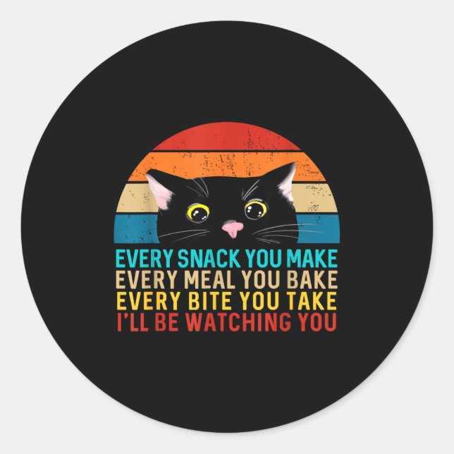 Black Cat Themed Every Snack You Make Retro Peekin Classic Round Sticker (Front)