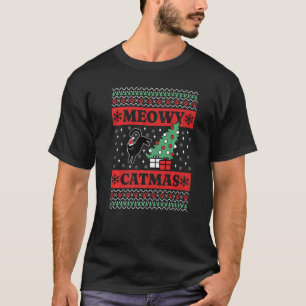 Black Cat Ugly Christmas Meowy Catmas T-Shirt