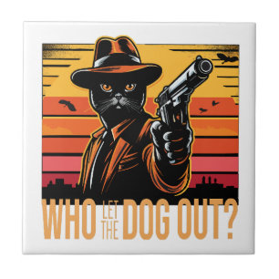 Black cat wearing orange suit who let the dogs out tile