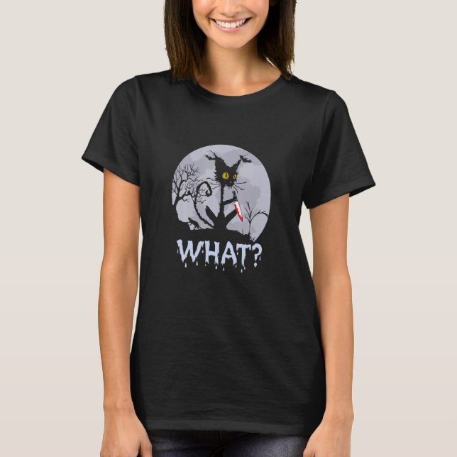 Black Cat What Holding Bloody Knife T-Shirt (Front)