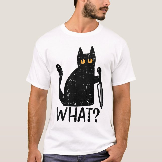  Black Cat What Knife Funny Murderous Halloween   T-Shirt (Front)