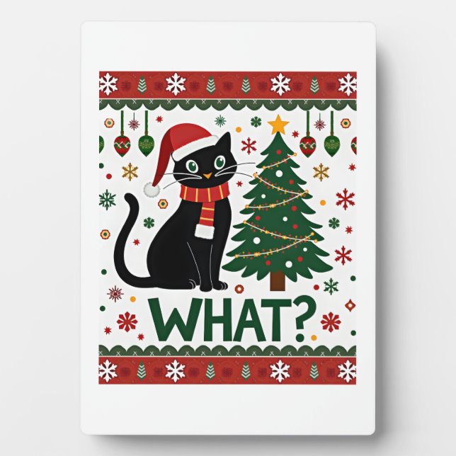 Black Cat What Pushing Christmas Tree Funny Cat Xm Plaque (Front)