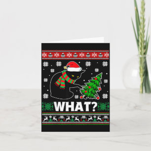 Black Cat What Pushing Tree Over Ugly Christmas Sw Card