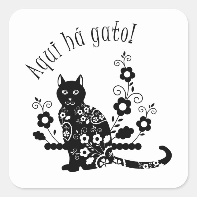 Black cat with flowers and Portuguese expression Square Sticker (Front)