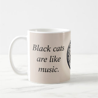 Black cats are like music card coffee mug