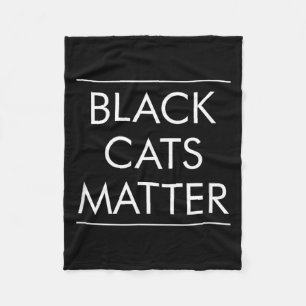 Black Cats Matter - Fleece Blanket