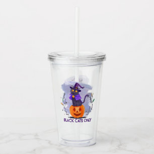 Black Cats Only – Witch Cat on Jack-O’-Lantern Acrylic Tumbler