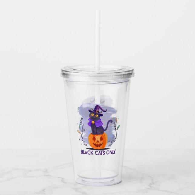 Black Cats Only – Witch Cat on Jack-O’-Lantern Acrylic Tumbler (Front)