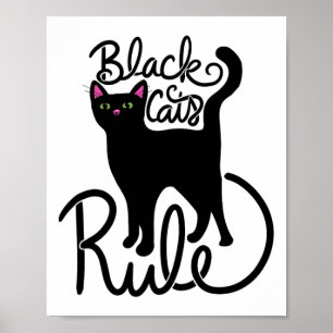 Black Cats Rule Fun Black Cat Mum Cute  Poster