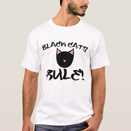 Black Cats RULE T-Shirt