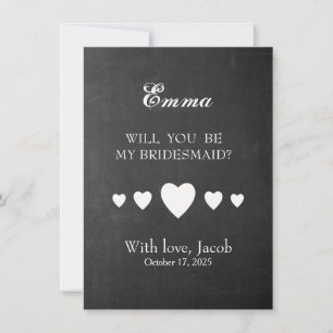 Black Chalkboard Will You Be My Bridesmaid Invitat Invitation