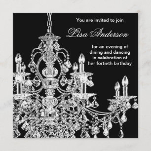 Black Chandelier Womans  40th Birthday Party Invitation