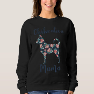 Black Chihuahua Mum For Women Chihuahua Mama Dog Sweatshirt