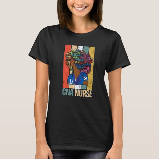 Black Cna Nurse   For African American  Melanin Nu T-Shirt (Front)
