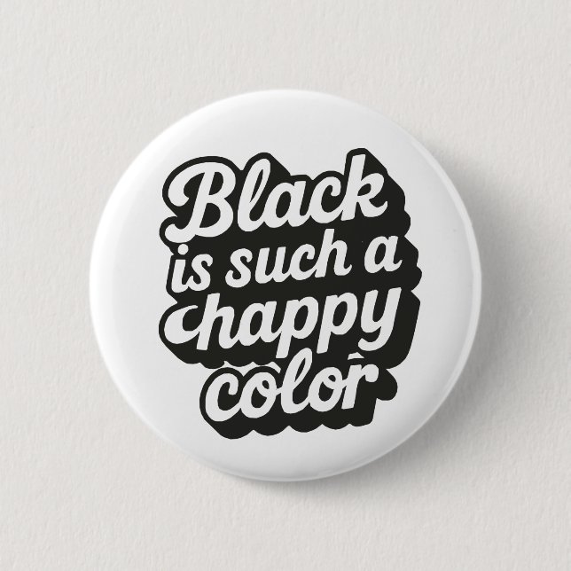 Black Colour 6 Cm Round Badge (Front)