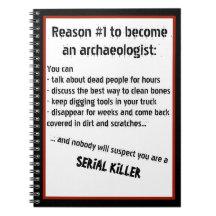 Black Comedy Archaeologist Serial Killer Joke