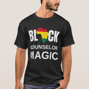 Black Counsellor Magic Black History Month Counsel T-Shirt