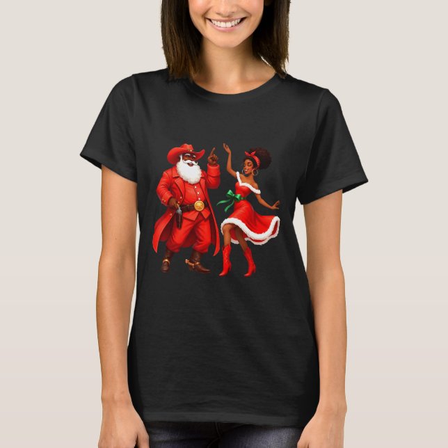 Black Cowboy And Santa Cowgirl Christmas Western X T-Shirt (Front)