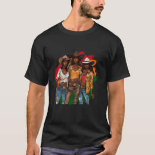 Black Cowgirl Western Rodeo Juneteenth Black Histo T-Shirt