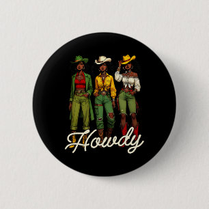 Black Cowgirl Western Rodeo Melanin Juneteenth Bla 6 Cm Round Badge