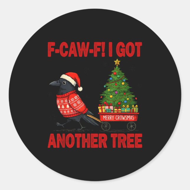 Black Crow F-caw-f Funny Bird Merry Crowstmas Adul Classic Round Sticker (Front)
