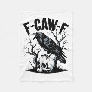 Black Crow, F-caw-f Funny Black Bird  Fleece Blanket