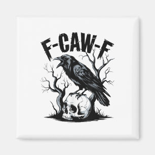 Black Crow, F-caw-f Funny Black Bird  Magnet