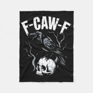Black Crow F-caw-f Funny Black Bird Skull Adult Hu Fleece Blanket