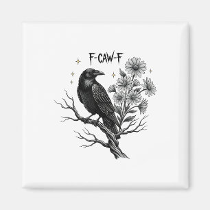 Black Crow F-caw-f Halloween _1 Magnet