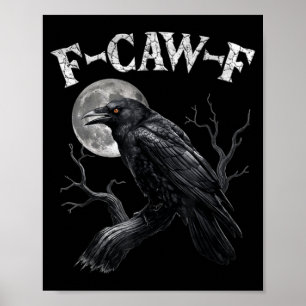 Black Crow Funny Black Bird Moon Gothic Humour Poster