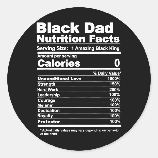 Black Dad Nutrition Facts  Classic Round Sticker (Front)