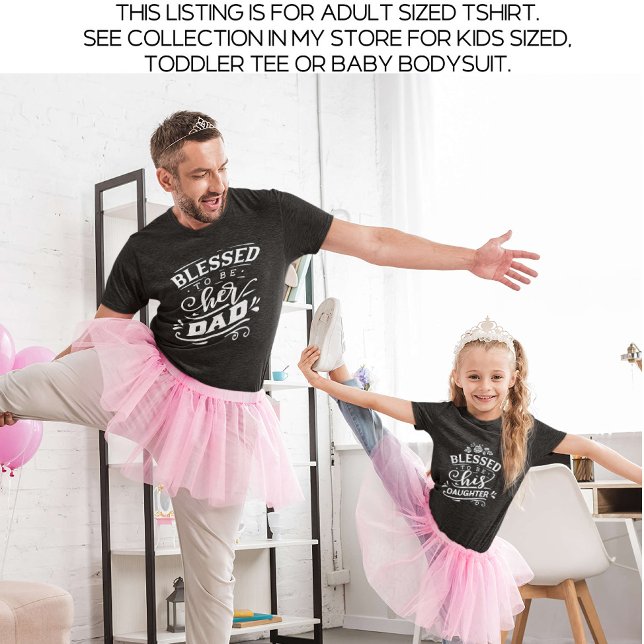 Black Daddy and Me Matching Blessed T-Shirt (Creator Uploaded)
