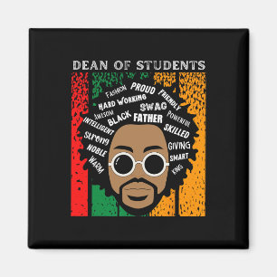 Black Dean Of Students King Black History Month Me Magnet