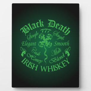 Black Death 777 - Honey Irish Whiskey Plaque