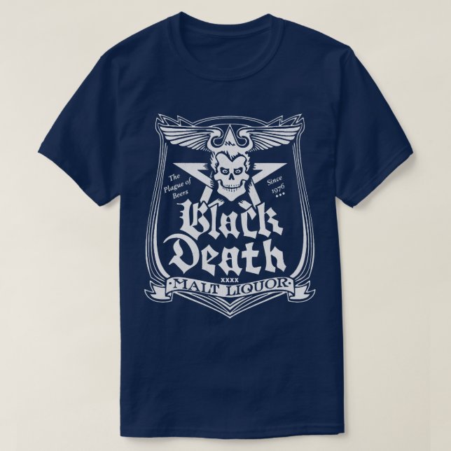 Black Death Malt Liquor T-Shirt (Design Front)
