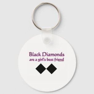 Black diamonds are a girls best friend key ring