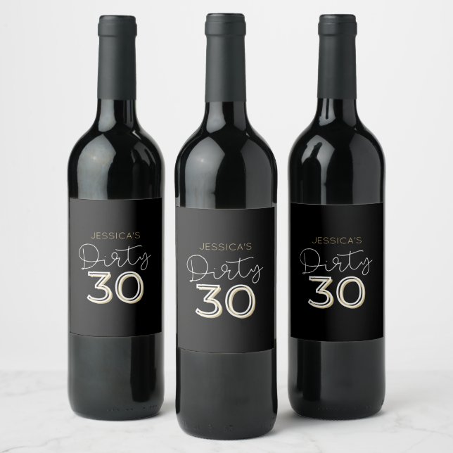 Black Dirty Thirty Custom Name Birthday Wine Label (Bottles)